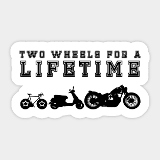 Two Wheels for Lifetime black Sticker